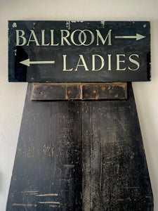 Vintage Glass Hotel Sign For ‘Ballroom’ & ‘Ladies’ c.1970’s