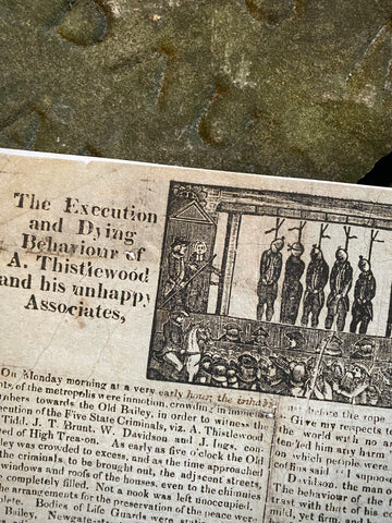 Rare Antique 19th Century Execution Broadside For The Execution Of Arthur Thistlewood and the Cato Street conspirators 1820