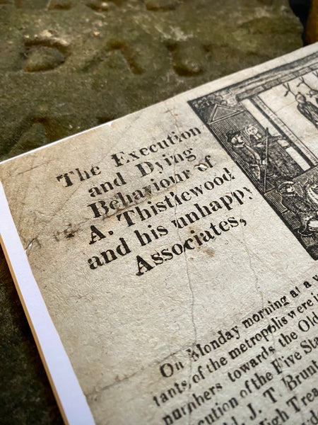 Rare Antique 19th Century Execution Broadside For The Execution Of Arthur Thistlewood and the Cato Street conspirators 1820
