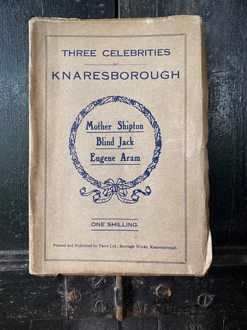 Rare Antique 19th Century ‘Three Celebrities Of Knaresbrough’ Book c.1890